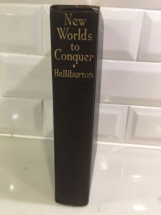 Worlds To Conquer By Richard Halliburton - 1929 Travels Through South America