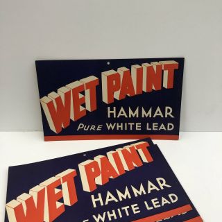 Vintage Wet Paint Hammar Sign 2