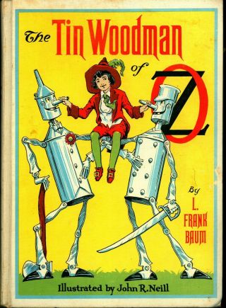 The Tin Woodman Of Oz - Illustr By John R Neill