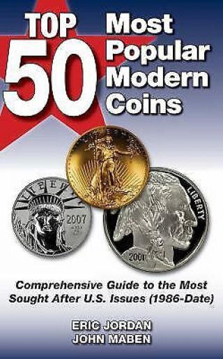 Top 50 Most Popular Modern Coins By John Maben; Eric Jordan