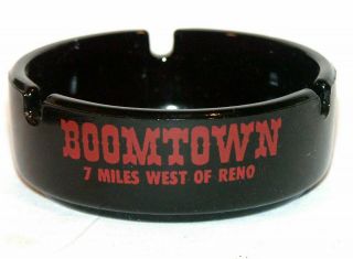 Vintage Boomtown Casino Ashtray 7 Miles West Of Reno Nevada Black Round