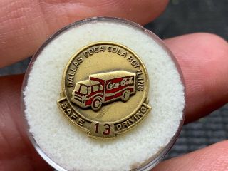 Dallas Coca - Cola Bottling Vintage 13 Years Of Safe Service Award Pin.
