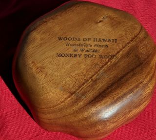 Hand Crafted Vintage Bowl - Woods of Hawaii Honolulu ' s Finest - Monkey Pod Wood 2