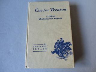 Vintage Cue For Treason (schooltext) 1940 Edition By Geoffrey Trease,  Copp Clark