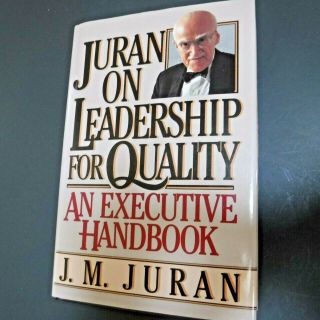 Vintage 1989 Signed Juran On Leadership For Quality Book By J M Juran Hardcover