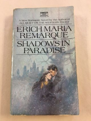 Shadows In Paradise Erich Maria Remarque Vintage Postwar Romance Gga Paperback