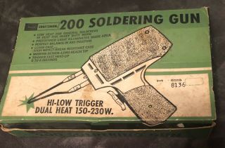 Vintage Sears Craftsman 200 Soldering Gun Single And Dual Heat