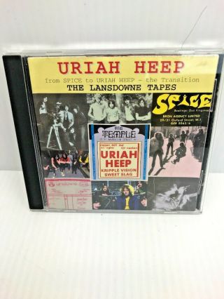 Uriah Heep - From Spice To Uriah Heep The Lansdowne Tapes Cd Vg Vintage S&h