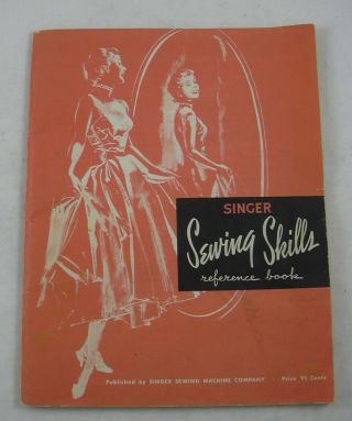 Singer Sewing Skills Reference Books 1955 Vintage