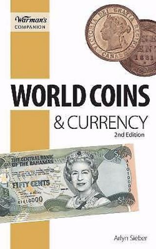 World Coins And Currency By Arlyn Sieber