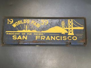 San Francisco California Golden Gate Bridg 1939 Worlds Fair License Plate Topper