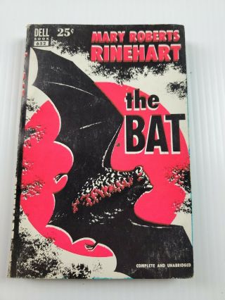 The Bat By Mary Roberts Rinehart,  Dell Book 652,  1950 