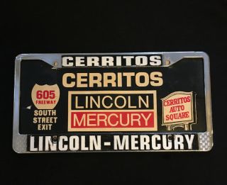 Vintage Cerritos California Lincoln Mercury Fomoco Dealer License Plate Frame