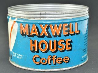 Old Vintage Maxwell House Coffee One - Pound Round Tin Can Without Metal Lid