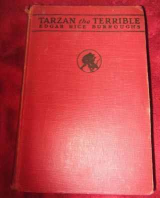 1921 Tarzan Hb Book " Tarzan The Terrible " By Edgar Rice Burroughs