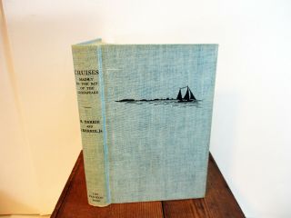 Cruises Mainly In The Bay Of The Chesapeake Robert & George Barrie 1909