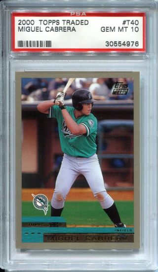 2000 Topps Traded Miguel Cabrera Rookie Card Psa 10