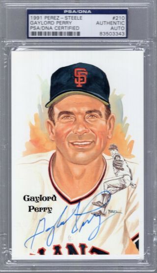 Gaylord Perry Hand Signed Hall Of Fame Perez Steele Card Giants Psa Slabbed
