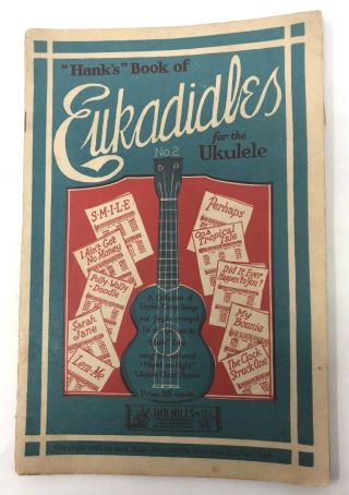 Hanks Book Of Eukadidles For The Ukulele No 2 Vintage Mid - Century Ukelele Book