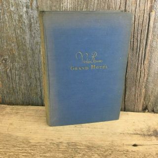 Vintage Book Grand Hotel Vicki Baum 1931 First American Edition Hardcover