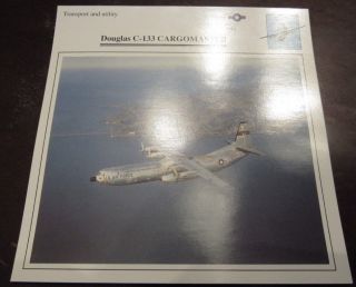 Douglas C - 133 Cargomaster Military Airplane Photo Card W/ Specifications