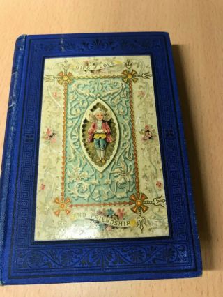 Vintage Book Gifts Of Love And Friendship 1874