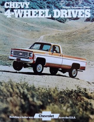 1974 Chevrolet 4 - Wheel Drive Blazer Pickup Suburban Truck Brochure