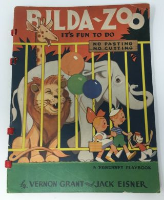 Vintage 1942 Bilda - Zoo Its Fun To Do Book By Vernon Grant & Jack Eisner Cut Outs