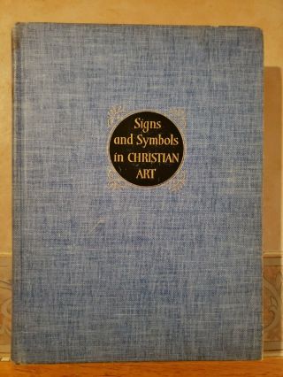 George Ferguson Signs And Symbols In Christian Art 1954 And Vintage Bookmark