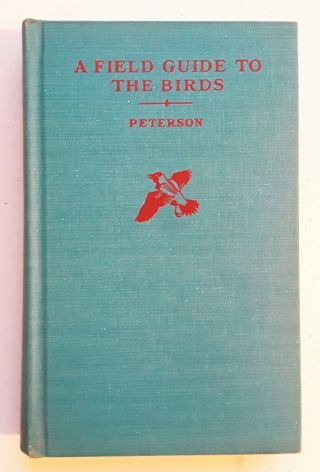 A Field Guide To The Birds Roger Tory Peterson Hc Vintage Book 2nd Ed.  1947