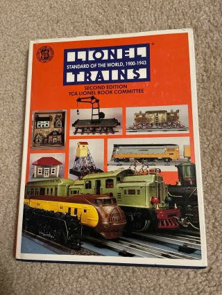Tca Lionel Trains Standard Of The World 1900 - 1943 Vintage Book W/ Paint Chart
