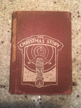 1934 The Story Of Christmas Book By Annie S.  Cameron Primary Teacher