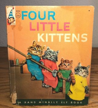 Vintage Four Little Kittens Real Live Animals Rand Mcnally Elf Book Hardback