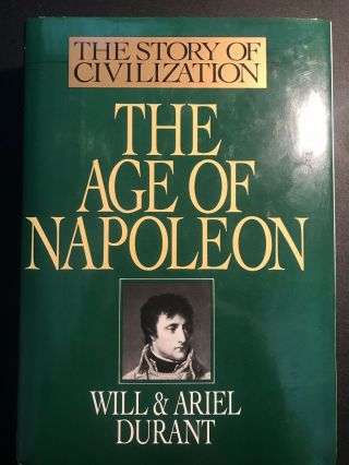 1975 1st The Age Of Napoleon Story Of Civilization Xi Will And Ariel Durant Hcdj