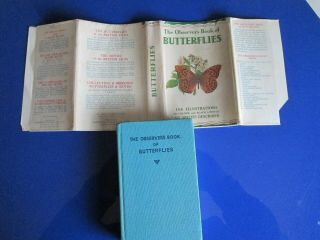 Observers Book Of Butterflies 1956/7 - - - - - - 572 - 1256