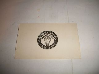 Vintage Los Angeles Pacific Co.  Electric Railway Balloon Route Card
