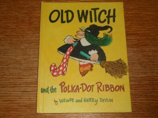 Old Black Witch And The Polka Dot Ribbon Wende Harry Devlin Vintage 1970 Hc