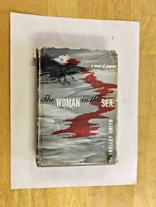 The Woman In The Sea Shelley Smith Vintage Mystery Suspense Hardcover Harper