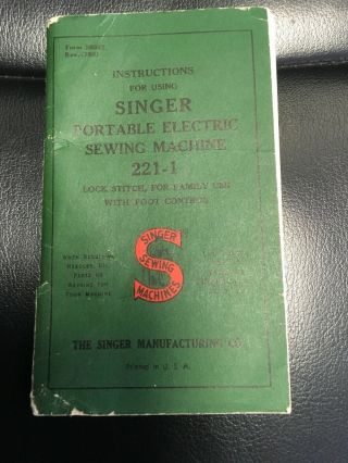 Vintage Singer Sewing Machine Instruction Book 221 - 1