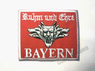 Bayern Ruhm Und Ehre Sew Iron On Embroidered Patch