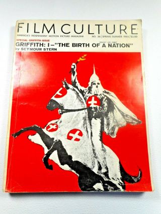 1965 Kkk Birth Of A Nation Movie Review Film Culture Mag Seymour Stern Vintage