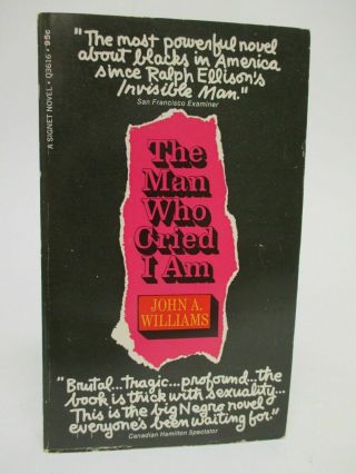 The Man Who Cried I Am By John A Williams 1968 Paperback - Signet 1st Printing