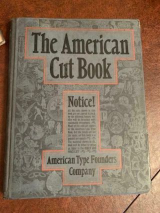 Antique Letterpress Printers Block American Type Founders Cut Book Illustrated