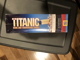 The Titanic Book and Submersible Model By Susan Hughes & Steve Santini 2