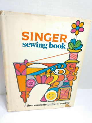 Vintage Singer Sewing Book 1969 Hardcover Gladys Cunningham
