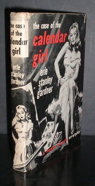 Rare Vintage 1958 Hb.  The Case Of The Calendar Girl By Erle Stanley Gardner