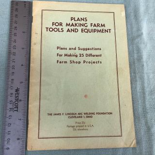 Vintage Book 1950 Plans For Making Farm Tools Equipment Shop Projects Welding
