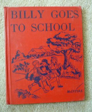 Billy Goes To School - 1952 Follett First School Social Studies Book - Hb Gd