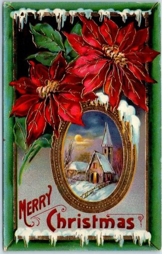 Vintage Merry Christmas Embossed Postcard Poinsettias / Winter Church Scene 1913