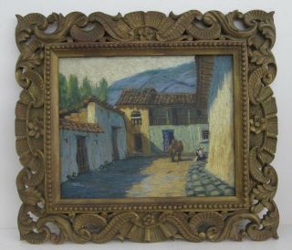 Una Calle Ibarreña Signed Antique Folk Art Oil Painting In Ornate Gilt Frame